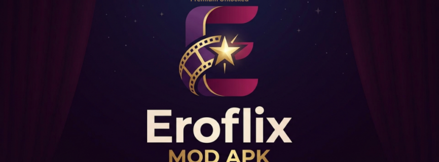 Eroflix MOD APK Latest v11.8 Download (ADFREE)