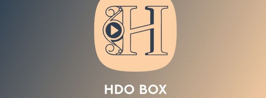 HDO BOX MOD APK Latest v4.2.4 Adfree (Mod Extra) Download 2026