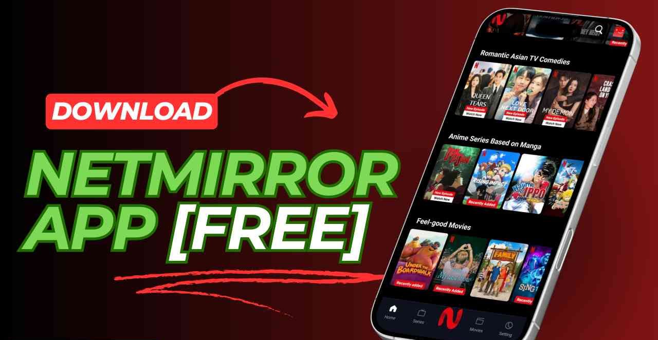 Netflix Mirror MOD APK Latest Adfree (Premium Unlocked) Download